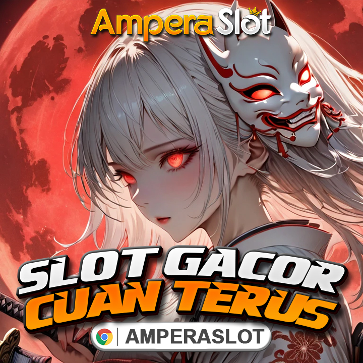 AmperaSlot: Situs Slot Terpercaya & Link Slot Gacor Hari Ini